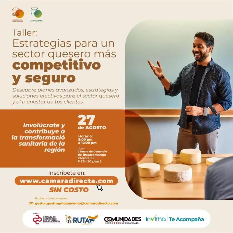 Empresario Ruta F asiste al taller del INVIMA “Transformación sanitaria: Estrategias para un sector quesero más competitivo y seguro”