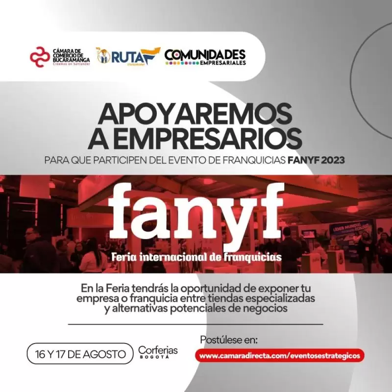 Apoyaremos a Empresarios  para Participar en el Evento de Franquicias  FANYF2023