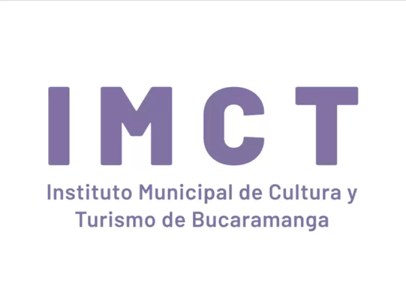 INSTITUTO MUNICIPAL DE CULTURA Y TURISMO DE BUCARAMANGA - IMCT